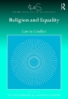 Religion and Equality : Law in Conflict - Book
