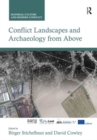 Conflict Landscapes and Archaeology from Above - Book
