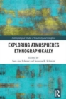 Exploring Atmospheres Ethnographically - Book