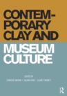 Contemporary Clay and Museum Culture - Book