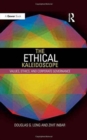 The Ethical Kaleidoscope : Values, Ethics, and Corporate Governance - Book
