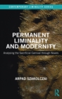 Permanent Liminality and Modernity : Analysing the Sacrificial Carnival through Novels - Book