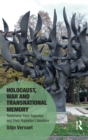 Holocaust, War and Transnational Memory : Testimony from Yugoslav and Post-Yugoslav Literature - Book