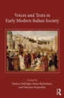 Voices and Texts in Early Modern Italian Society - Book