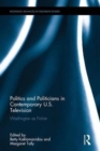 Politics and Politicians in Contemporary US Television : Washington as Fiction - Book