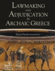 Lawmaking and Adjudication in Archaic Greece - eBook