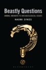 Beastly Questions : Animal Answers to Archaeological Issues - Book