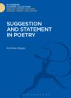 Suggestion and Statement in Poetry - eBook