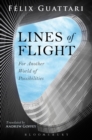 Lines of Flight : For Another World of Possibilities - Book