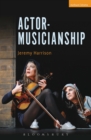Actor-Musicianship - Book