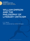 William Empson and the Philosophy of Literary Criticism - Book