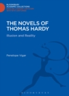The Novels of Thomas Hardy : Illusion and Reality - Book