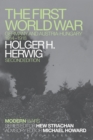 The First World War : Germany and Austria-Hungary 1914-1918 - Book