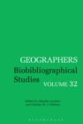Geographers : Biobibliographical Studies, Volume 32 - Book