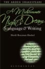 A Midsummer Night's Dream: Language and Writing - Book