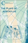 The Plays of Aeschylus - Garvie A. F. Garvie