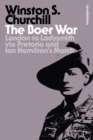 The Boer War : London to Ladysmith via Pretoria and Ian Hamilton's March - Book