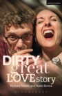 Dirty Great Love Story - eBook