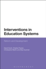 Interventions in Education Systems : Reform and Development - eBook