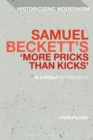 Samuel Beckett's 'More Pricks Than Kicks' : In A Strait Of Two Wills - Book