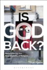 Is God Back? : Reconsidering the New Visibility of Religion - Book
