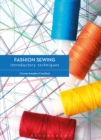 Fashion Sewing: Introductory Techniques - Book