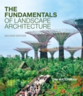 The Fundamentals of Landscape Architecture - Book