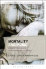 Mortality and Music : Popular Music and the Awareness of Death - Book