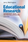 Educational Research : Contemporary Issues and Practical Approaches - Book