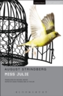 Miss Julie - Strindberg August Strindberg