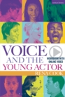 Voice and the Young Actor : A Workbook and Video - eBook