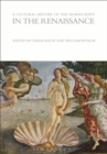 A Cultural History of the Human Body in the Renaissance - Book