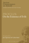 Proclus: On the Existence of Evils - Book