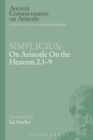 Simplicius: On Aristotle On the Heavens 2.1-9 - Book