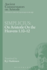 Simplicius: On Aristotle On the Heavens 1.10-12 - Book