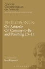 Philoponus: On Aristotle On Coming to be and Perishing 2.5-11 - Book