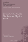 Philoponus: On Aristotle Physics 1.4-9 - Book