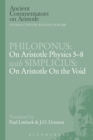Philoponus: On Aristotle Physics 5-8 with Simplicius: On Aristotle on the Void - Book