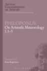 Philoponus: On Aristotle Meteorology 1.1-3 - Book