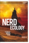 Nerd Ecology: Defending the Earth with Unpopular Culture - Book