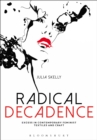 Radical Decadence : Excess in Contemporary Feminist Textiles and Craft - eBook