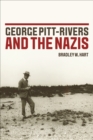 George Pitt-Rivers and the Nazis - eBook