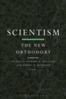 Scientism: The New Orthodoxy - eBook