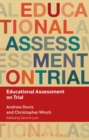 Educational Assessment on Trial - Book
