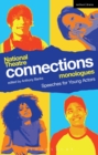 National Theatre Connections Monologues : Speeches for Young Actors - Book