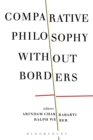 Comparative Philosophy without Borders - Book