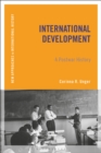 International Development : A Postwar History - Book