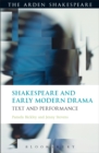 Shakespeare and Early Modern Drama : Text and Performance - eBook