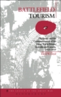 Battlefield Tourism : Pilgrimage and the Commemoration of the Great War in Britain, Australia and Canada, 1919-1939 - eBook
