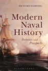 Modern Naval History : Debates and Prospects - eBook